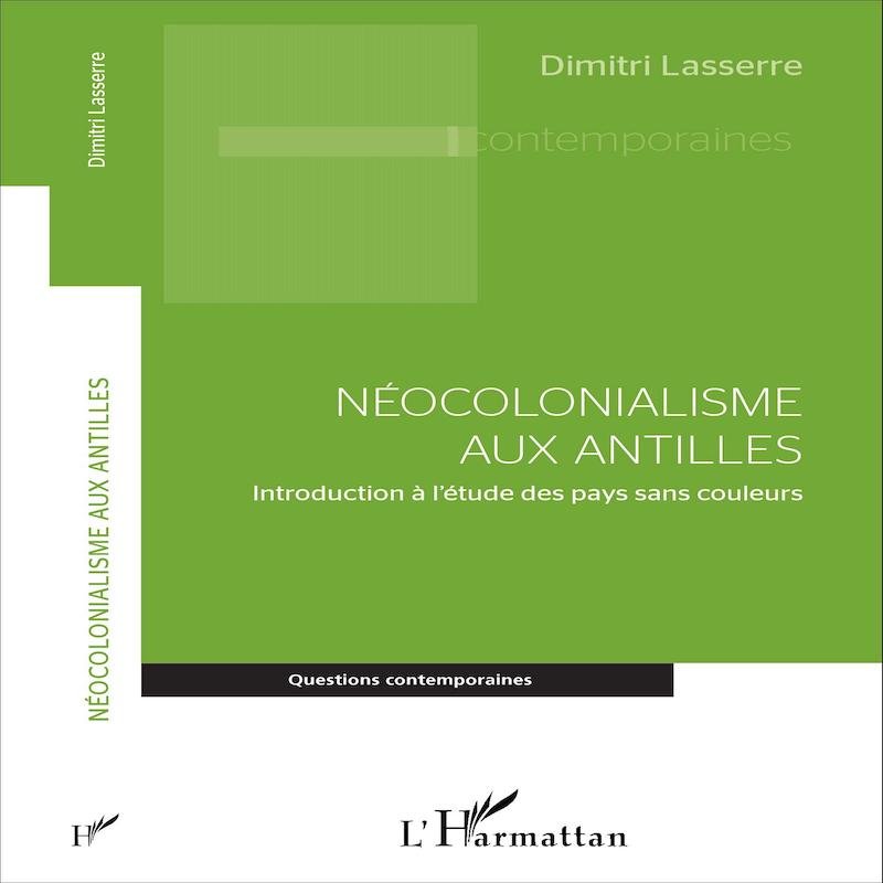 Guadeloupe. Dimitri Lasserre : « Contrairement au discours officiel, les Antilles sont encore sous tutelle coloniale. »