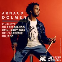 Le batteur, compositeur, producteur guadeloupéen Arnaud Dolmen est finaliste du Prix Django Reinhardt 2023 de l'Académie du Jazz ! L'annonce des lauréats aura lieu le 4 mars 2024 lors d'une cérémonie de remise de prix au Beffroi de Montrouge (France).