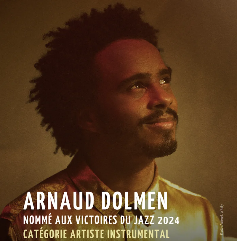 Le batteur, compositeur, producteur Arnaud Dolmen est nommé aux Victoires du Jazz 2024, catégorie « Artiste instrumental » !