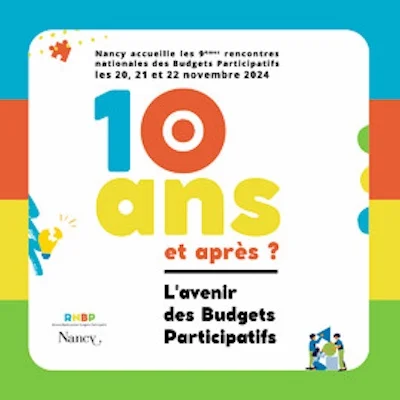 9e Rencontres nationales des budgets participatifs Nancy, du 20 au 22 novembre 2024