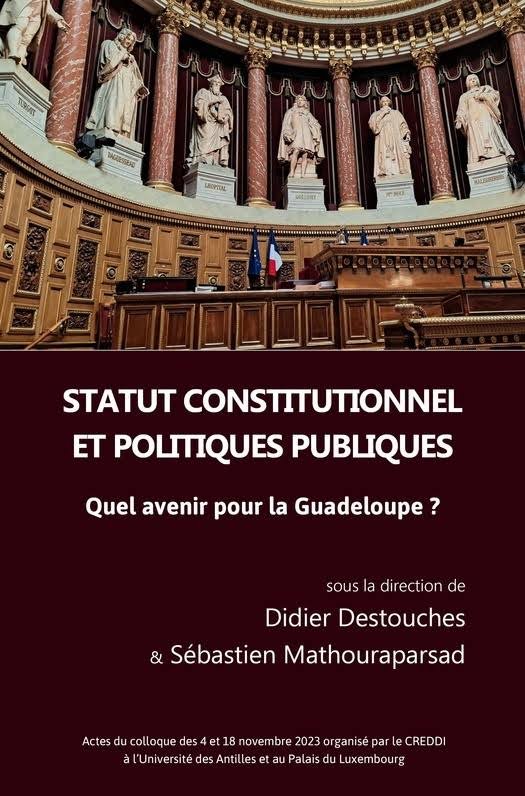 Guadeloupe. Débat. Comprendre l’autonomie